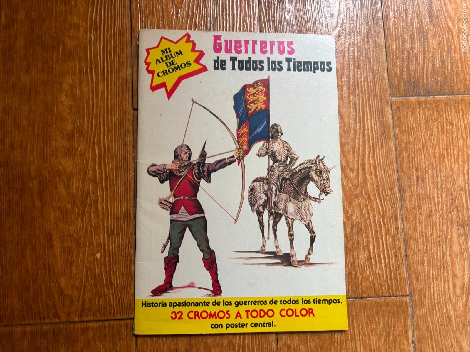 Coleccionismo &aacute;lbum: &Aacute;LBUM DE CROMOS COMPLETO GUERREROS DE TODOS LOS TIEMPOS 32 CROMOS 1979. EDITORIAL NUEVA SITUACION
