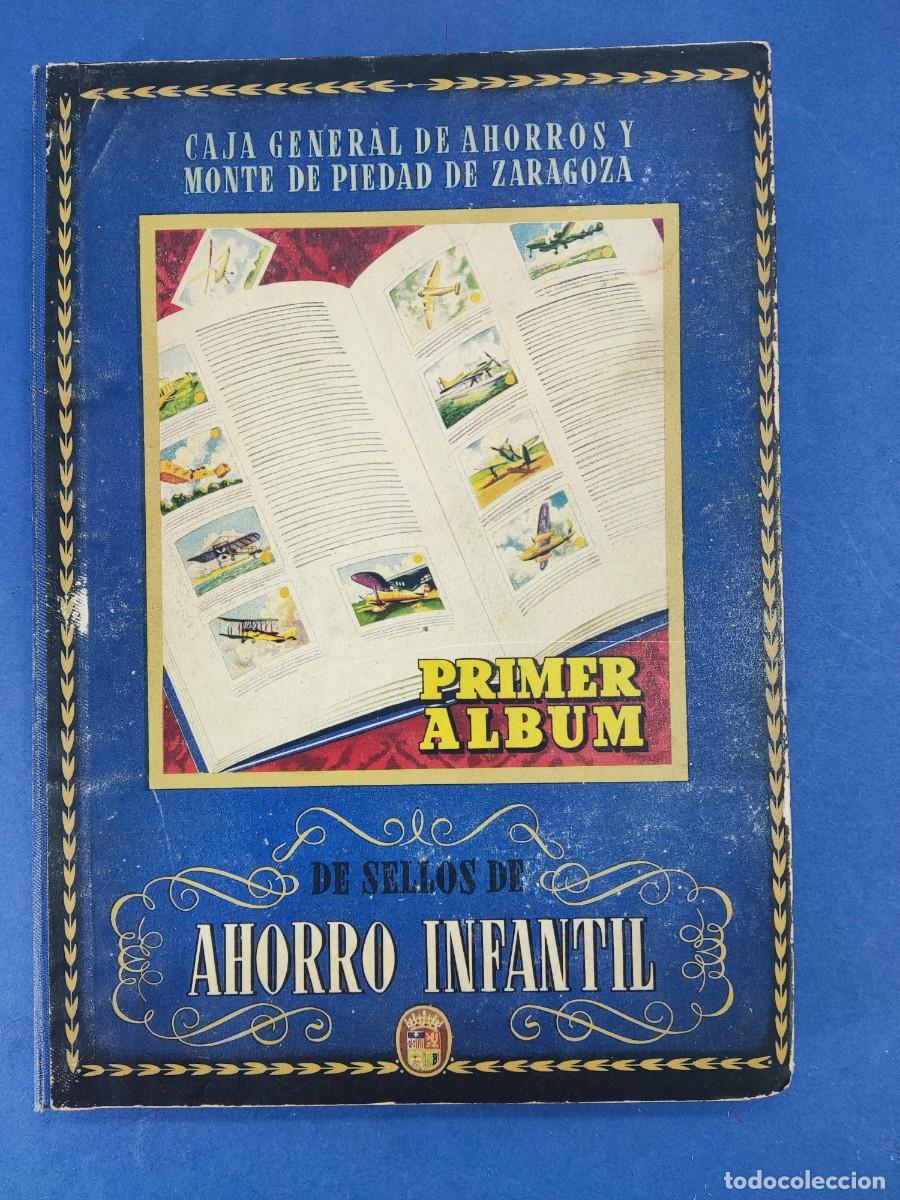 Coleccionismo &aacute;lbum: PRIMER ALBUM DE SELLOS DE AHORRO INFANTIL / 1947. CAJA DE AHORROS Y MONTE DE PIEDAD DE ZARAGOZA