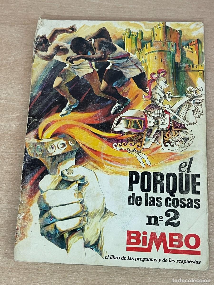 Colecionismo Caderneta: Album Cromos Completo EL PORQUE DE LAS COSAS N&ordm;2 Editado por BIMBO 1&ordf; Edici&oacute;n a&ntilde;o 1972 sticker album