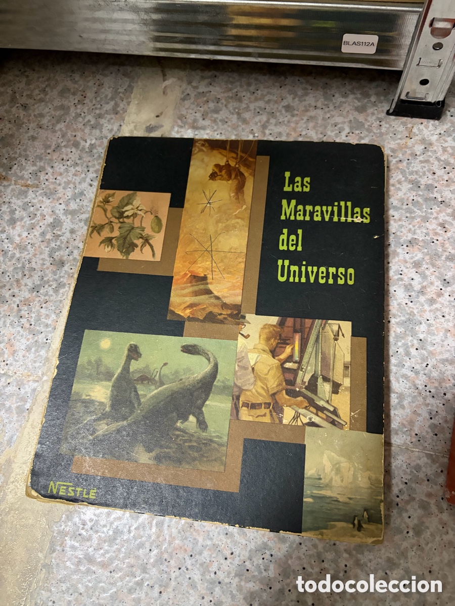 Collectionnisme Album: Blas111A &aacute;lbum cromos completo las maravillas del universo - Nestl&eacute;