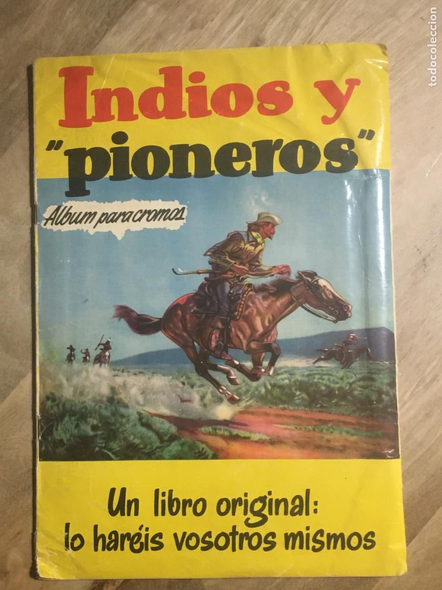 Coleccionismo &aacute;lbum: indios y pioneros album de cromos completo muy buen estado