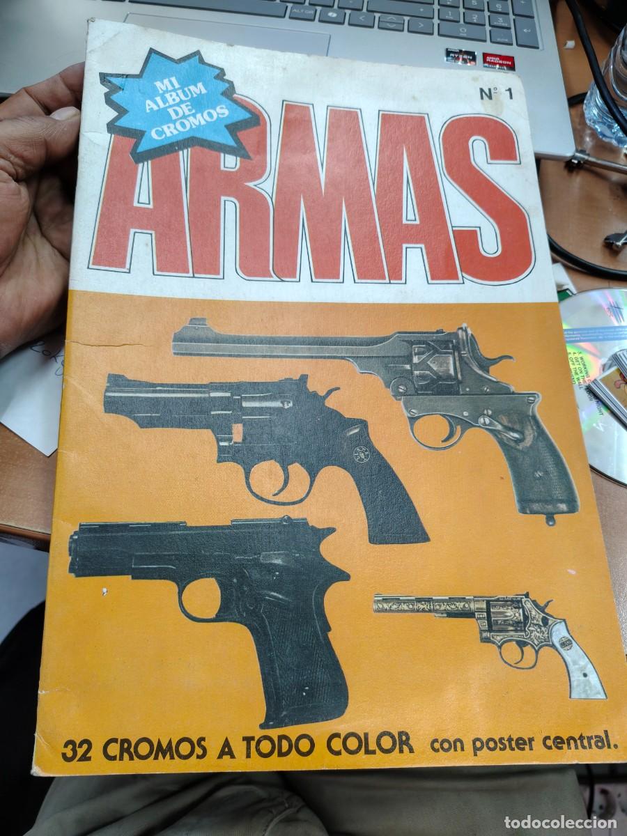 Coleccionismo &aacute;lbum: ALBUM DE CROMOS ARMAS. COMPLETO . VER FOTOS ADICIONALES