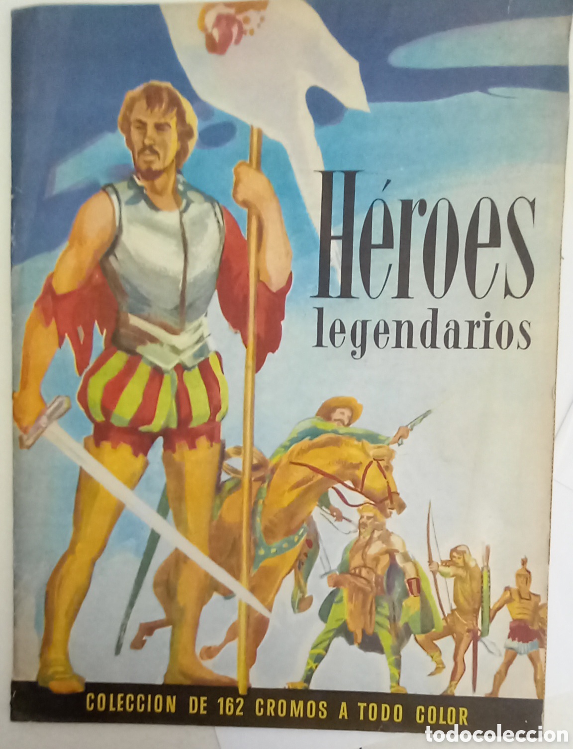Coleccionismo &aacute;lbum: Heroes legendarios. Completo en plancha