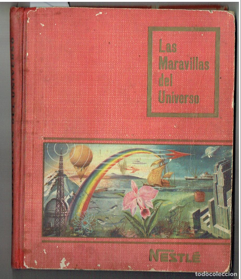 Coleccionismo &aacute;lbum: ALBUM NESTLE. LAS MARAVILLAS DEL UNIVERSO, 1955. COMPLETO. (C/4 RUM)