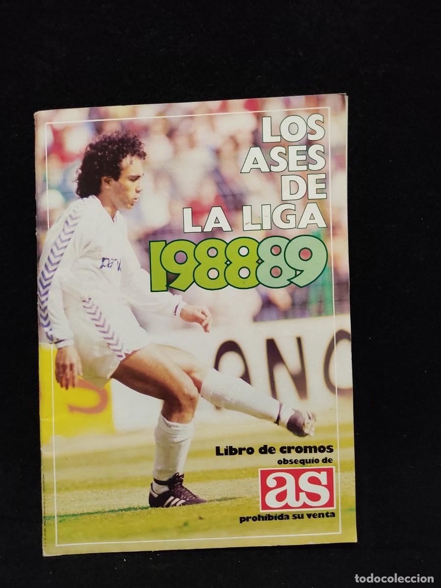 Collectionnisme Album: LOS ASES DE LA LIGA 1988 -1989 - AS - COMPLETO