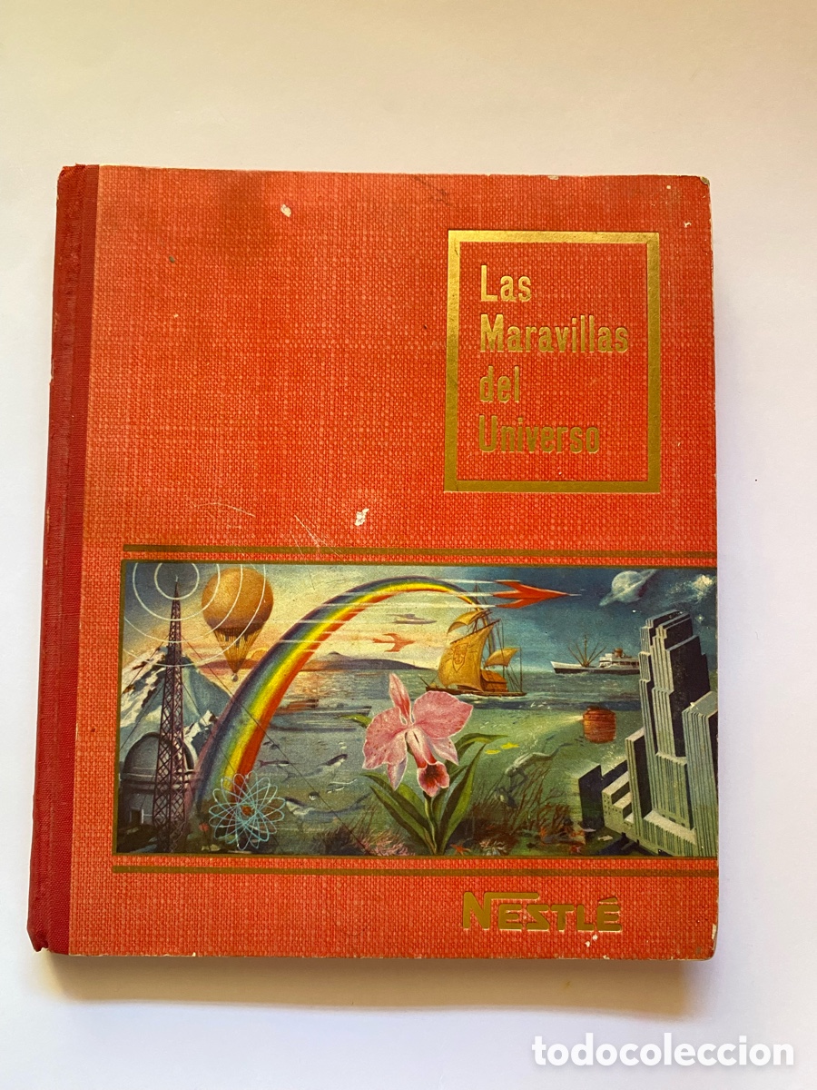 Coleccionismo &aacute;lbum: &Aacute;lbum de cromos Las Maravillas del Universo 1 COMPLETO