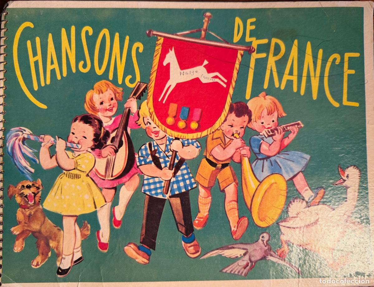 Coleccionismo &aacute;lbum: ALBUM CHANSONS DE FRANCE. COMPLETO