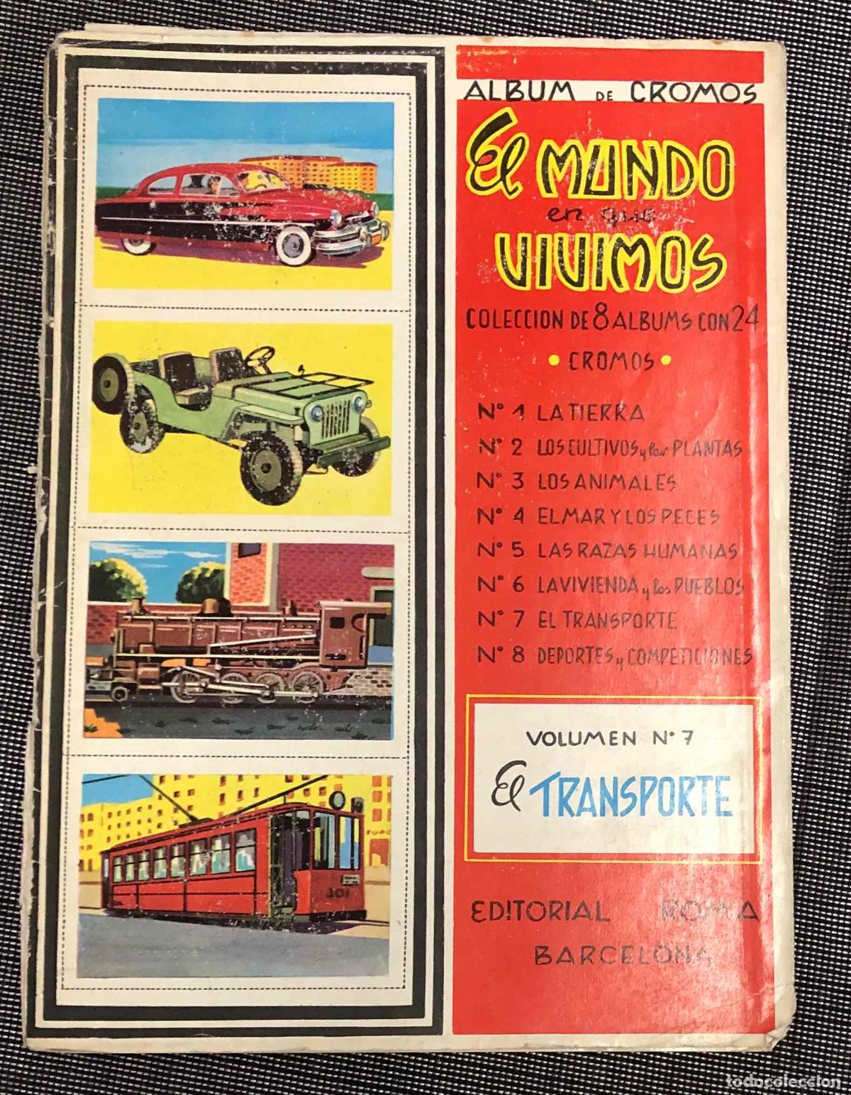 Coleccionismo &aacute;lbum: ALBUM DE CROMOS EL MUNDO EN QUE VIVIMOS 24 CROMOS. VOLUMEN N&ordm; 7 EL TRANSPORTE. EDITORIAL ROMA