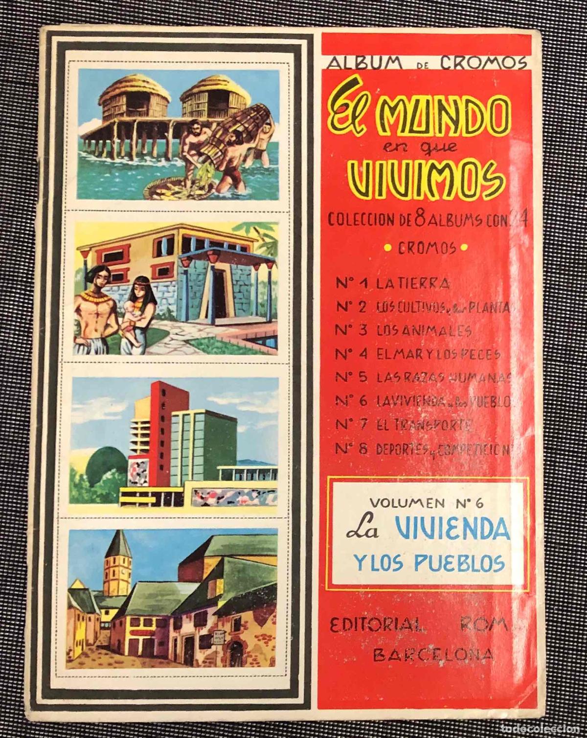 Coleccionismo &aacute;lbum: ALBUM DE CROMOS EL MUNDO EN QUE VIVIMOS 24 CROMOS. VOLUMEN N&ordm; 6 LA VIVIENDA Y LOS PUEBLOS