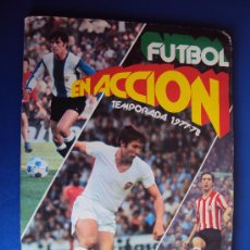 Álbum de fútbol completo: (AL-92)ALBUM CROMOS FUTBOL EN ACCION TEMPORADA 1977-78(COMPLETO)