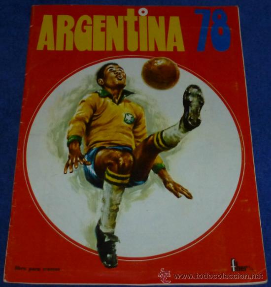 &Aacute;lbum de f&uacute;tbol completo: Argentina 78 - fher &iexcl;Completo e impecable! - Foto 1