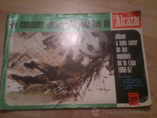 &Aacute;lbum de f&uacute;tbol completo: ALBUM EL ALCAZAR 66 67 1966 1967 COMPLETO A FALTA DEL POSTER HERCULES -