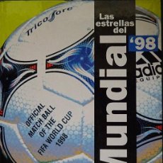 Álbum de fútbol completo: ÁLBUM LIBRO DE CROMOS PEGATINAS DEL FÚTBOL ESTRELLAS DEL MUNDIAL AÑO 98 1998. COMPLETO. 880 GR. Lote 118847367