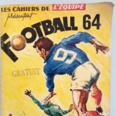 Álbum de fútbol completo: LES CAHIERS DE L'EQUIPE. - FOOTBALL 64.#