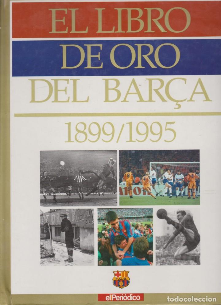 &Aacute;lbum de f&uacute;tbol completo: EL SIGLO DEL BAR&Ccedil;A + EL LIBRO DE ORO DEL BAR&Ccedil;A - Foto 2