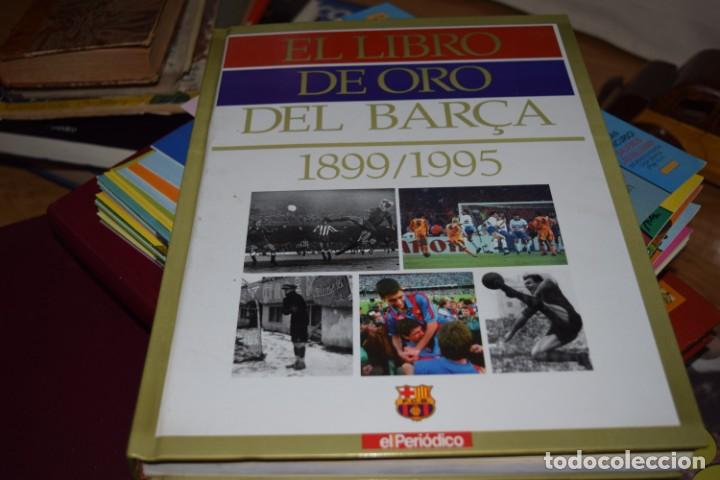 &Aacute;lbum de f&uacute;tbol completo: EL LIBRO DE ORO DEL BAR&Ccedil;A 1899/1995 - Foto 1