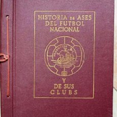 Álbum de fútbol completo: HISTORIA DE ASES DEL FÚTBOL ESPAÑOL Y DE SUS CLUBS. Lote 301555203