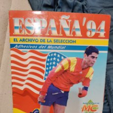 Álbum de fútbol completo: ÁLBUM COMPLETO DE CROMOS ESPAÑA 94 CON LA SELECCIÓN ESPAÑOLA EDITORIAL MUNDICROMO. Lote 328101918