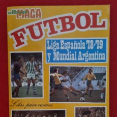 Álbum de fútbol completo: ALBUM FUTBOL LIGA ESPAÑOLA 1978 1979 78 79 Y MUNDIAL DE ARGENTINA EDITORIAL MAGA COMPLETO ORIGINAL. Lote 350310724