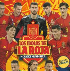 Álbum de fútbol completo: ALBUM COMPLETO LOS IDOLOS DE LA ROJA CRACKS MUNDIALES ESTADO PERFECTO