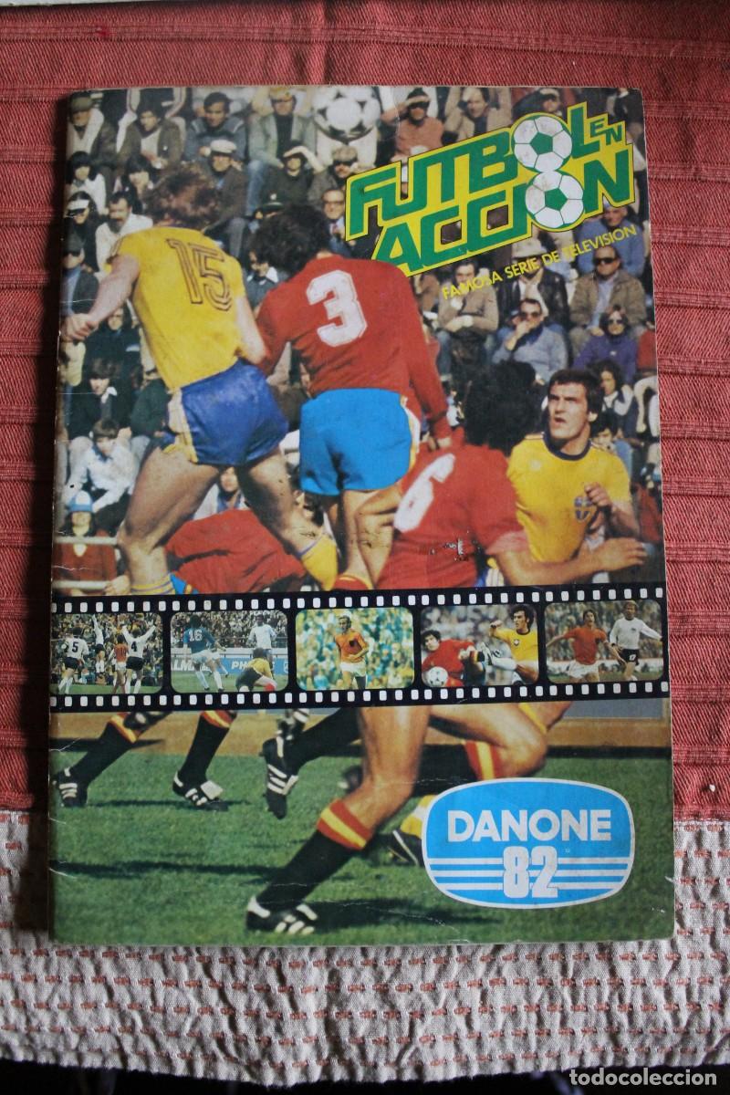 Complete Football Album: ALBUM FUTBOL EN ACI&Oacute;N DE DANONE (MUNDIAL 82 -NARANJITO) COMPLETO