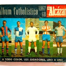Álbum de fútbol completo: ÁLBUM CROMOS: FÚTBOL LIGA 1967-68 (EL ALCÁZAR) COMPLETO. ORIGINAL