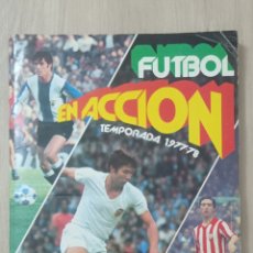Álbum de fútbol completo: ALBUM COMPLETO.FUTBOL EN ACCION. TEMPORADA 1977/78