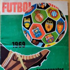 Álbum de fútbol completo: ÁLBUM DE CROMOS ORIGINAL COMPLETO 1969, EDITORIAL RUZ ROMERO, CAMPEONATOS NACIONALES FÚTBOL