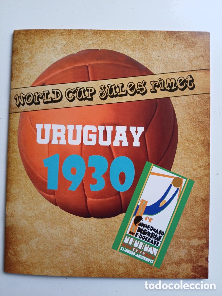 &Aacute;lbum di calcio completo: WORLD CUP URUGUAY 1930