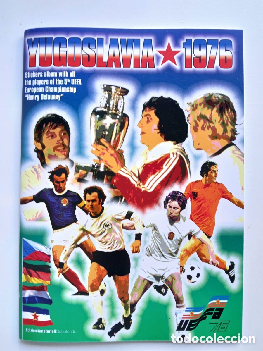 Album de football complet: EUROCOPA YUGOSLAVIA 1976