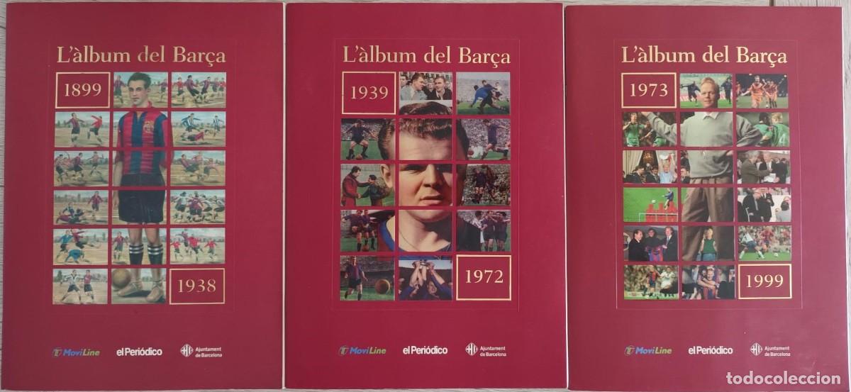 &Aacute;lbum de f&uacute;tbol completo: COLECCION COMPLETA 3 ALBUM CON CROMOS DEL FUTBOL CLUB BARCELONA - BAR&Ccedil;A - CENTENARIO 1899 - 1999