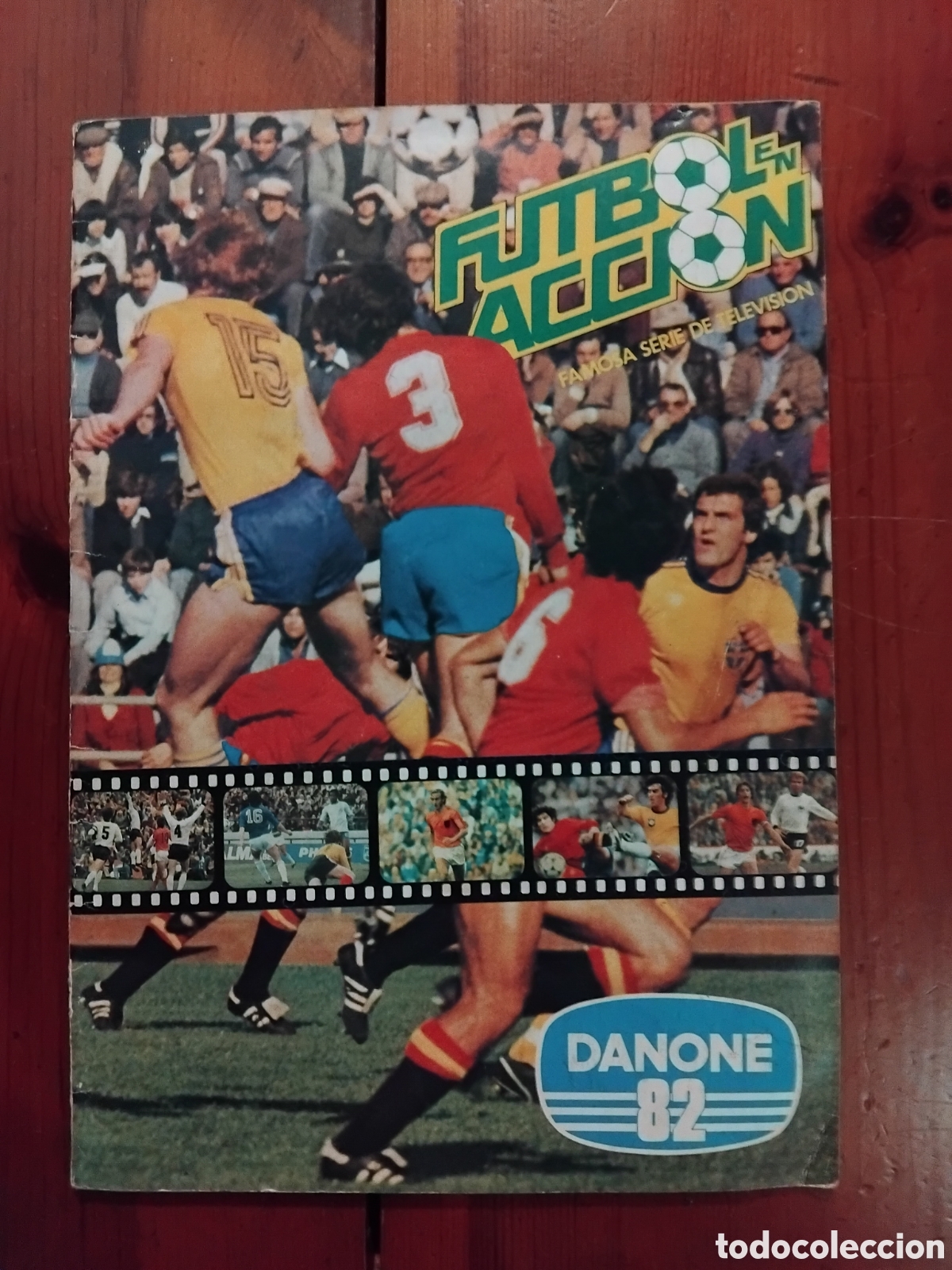 Album de football complet: Album de cromosEXCELENTE ESTADO!!! COMPLETO *** FUTBOL en ACCION Danone