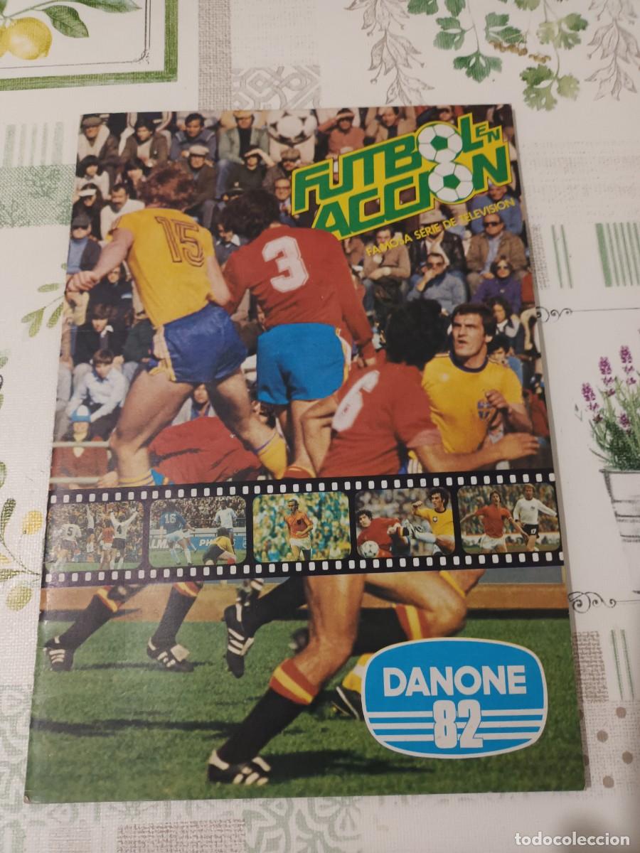 Album de football complet: &Aacute;lbum futbol en acci&oacute;n danone 82