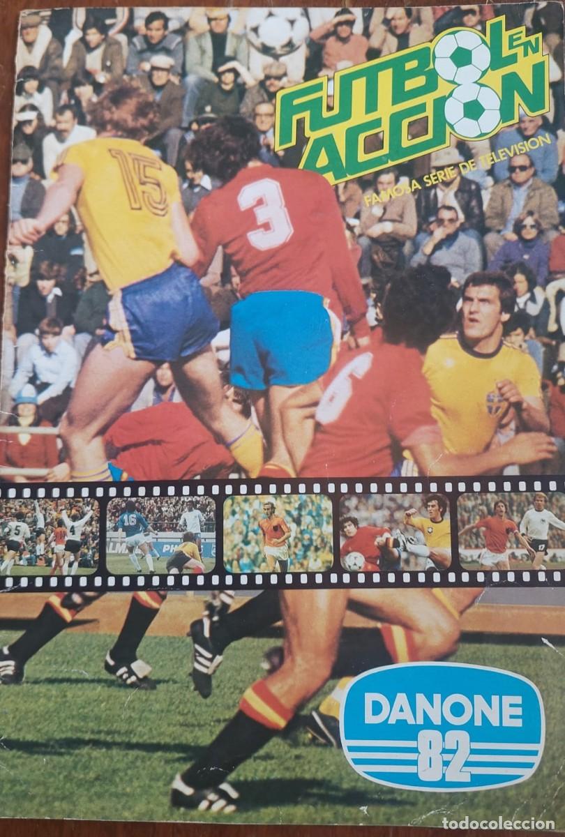 Caderneta de futebol completa: Album Cromos Futbol en Acci&oacute;n 1982 -Completo - Cromos Danone