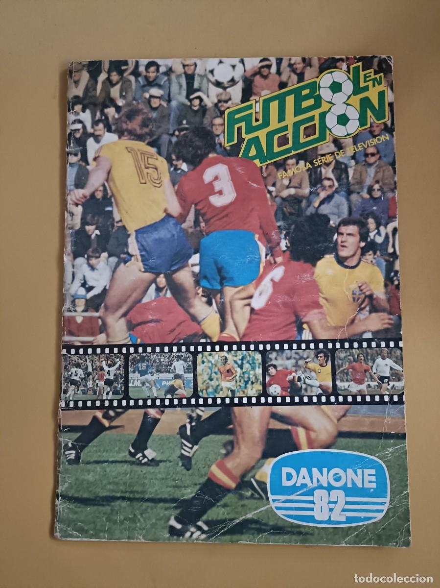 &Aacute;lbum di calcio completo: futbol en accion, danone 82