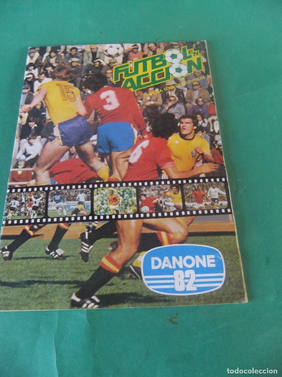 &Aacute;lbum de f&uacute;tbol completo: FUTBOL EN ACCIOM DANONE 82 COMPLETO - Foto 1