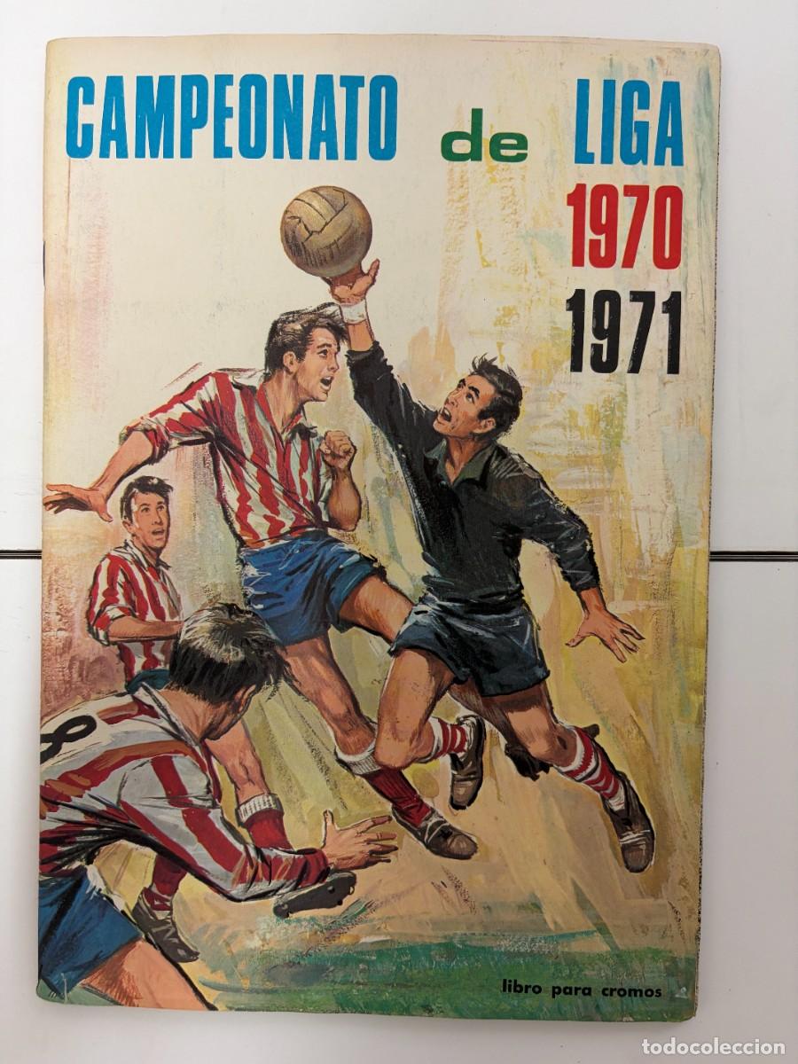 &Aacute;lbum de f&uacute;tbol completo: &Aacute;lbum completo cromos &ldquo;Campeonato de Liga 1970-1971