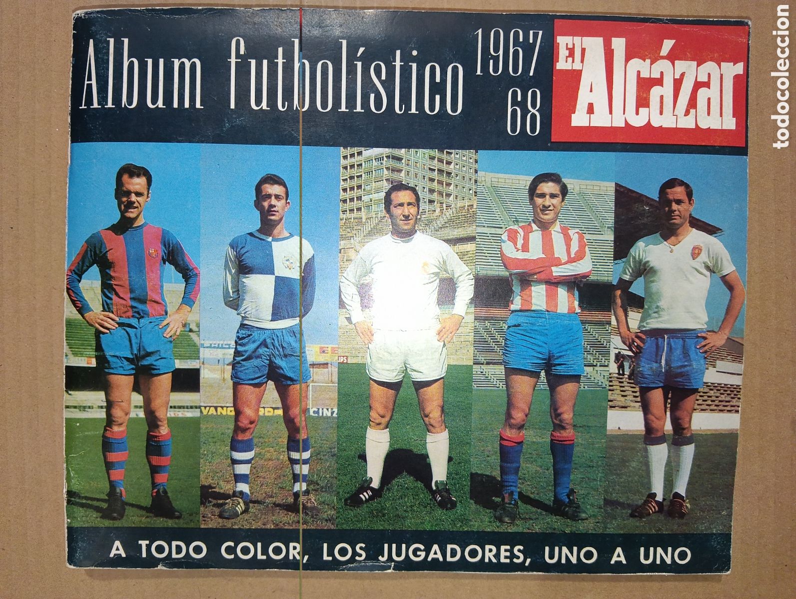 &Aacute;lbum de f&uacute;tbol completo: &Aacute;LBUM COMPLETO 1967 68 EL ALC&Aacute;ZAR