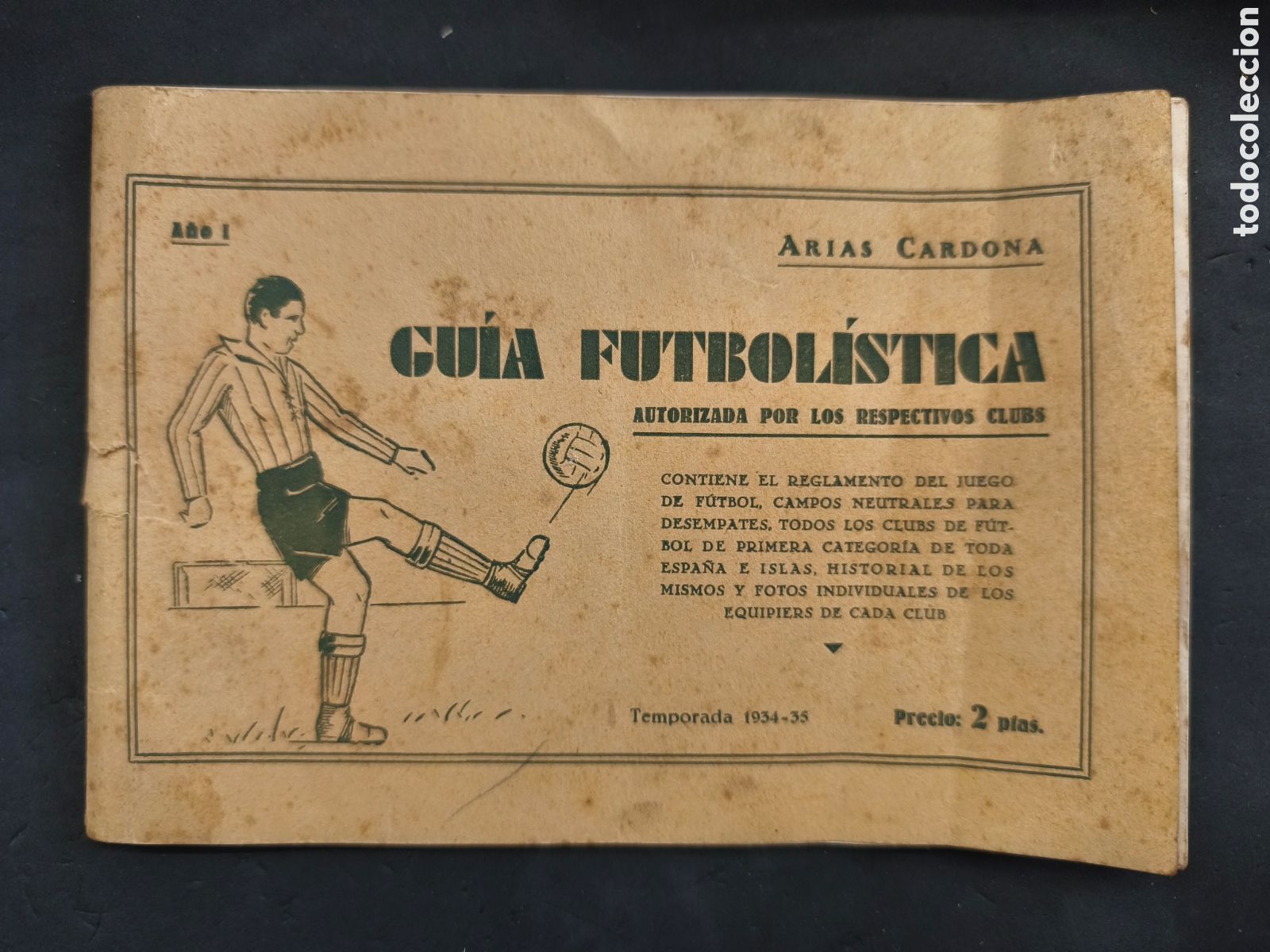 &Aacute;lbum de f&uacute;tbol completo: Guia futbolistica &Aacute;rias Cardona temporada 1934 - 1935 completa todas las hojas