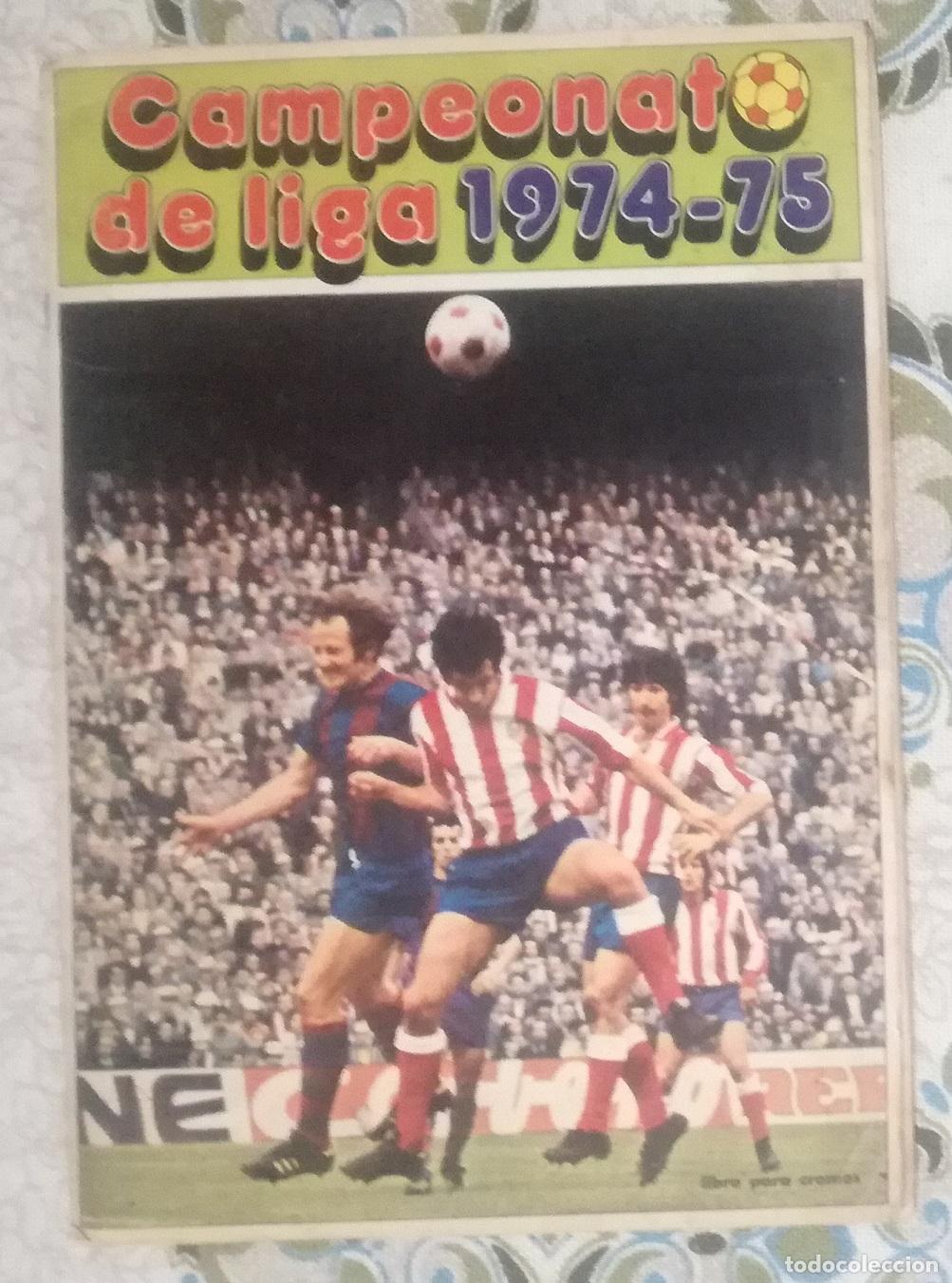 &Aacute;lbum de f&uacute;tbol completo: Album de futbol Caampeonato de Liga 1974-75, FHER - Completo, a falta de 13 fichajes