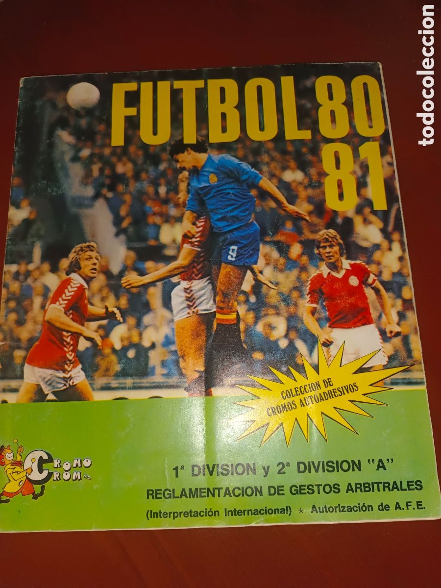 &Aacute;lbum de f&uacute;tbol completo: ALBUM FUTBOL 80-81 CROMO CROM. COMPLETO. MUY BUEN ESTADO. VER IM&Aacute;GENES