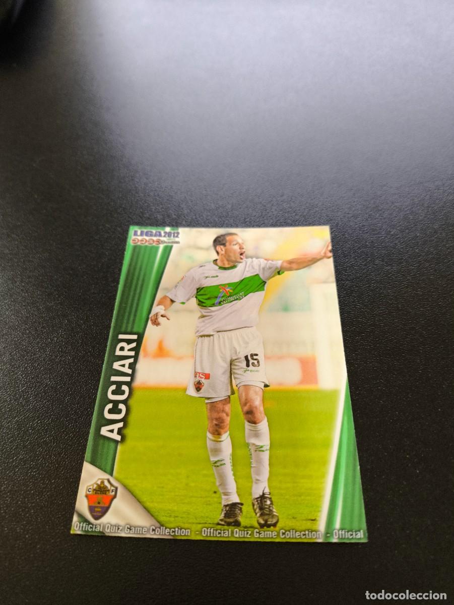&Aacute;lbum de f&uacute;tbol completo: 805 ACCIARI ELCHE MUNDICROMO LIGA 2011 2012 11 12 PLATINUM NO PANINI ESTE MEGACRACKS
