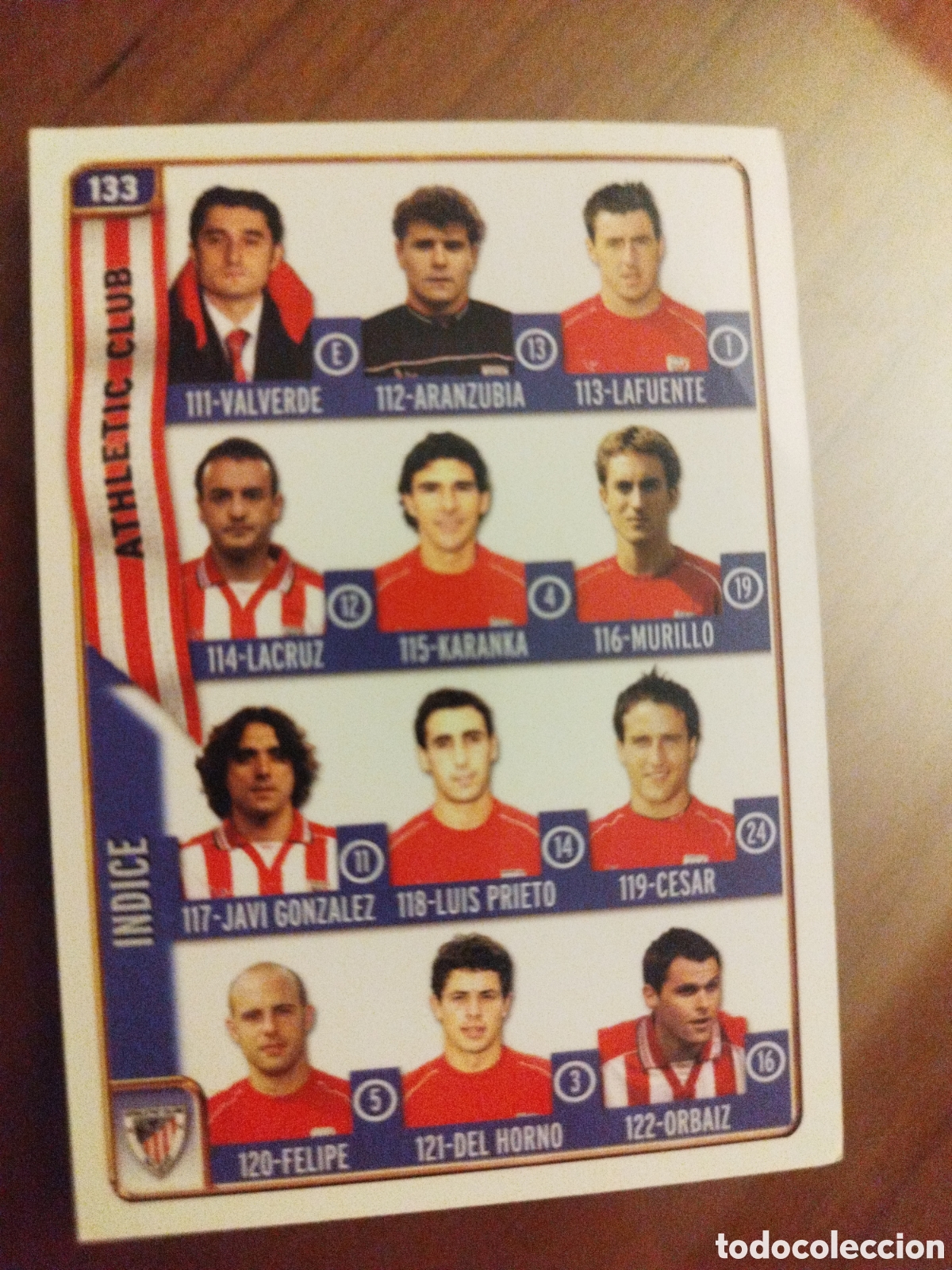&Aacute;lbum de f&uacute;tbol completo: INDICE ATHLETIC CLUB #133 De las fichas de la liga Mundicromo 2005
