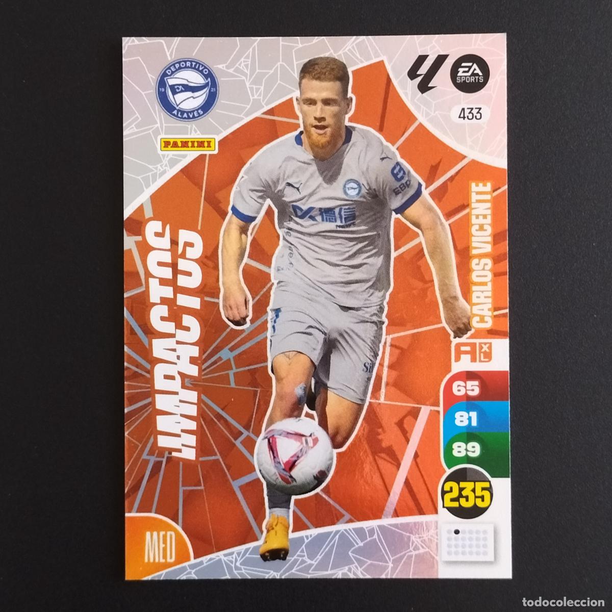 &Aacute;lbum de f&uacute;tbol completo: 433 CARLOS VICENTE IMPACTOS ALAVES CROMOS ADRENALYN XL LALIGA CARD 2024 2025 24 25 PANINI