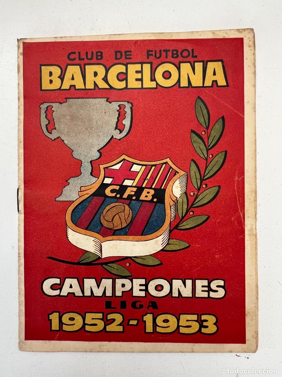 &Aacute;lbum de f&uacute;tbol completo: CLUB DE FUTBOL BARCELONA ALBUM CROMOS CAMPEONES LIGA 1952-1953 KUBALA COMPLETO