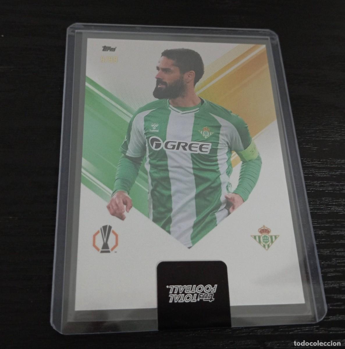 &Aacute;lbum de f&uacute;tbol completo: -TOPPS TOTAL FOOTBALL 25-26 : ISCO ( BETIS ) NUMERADA 9/99 . /99