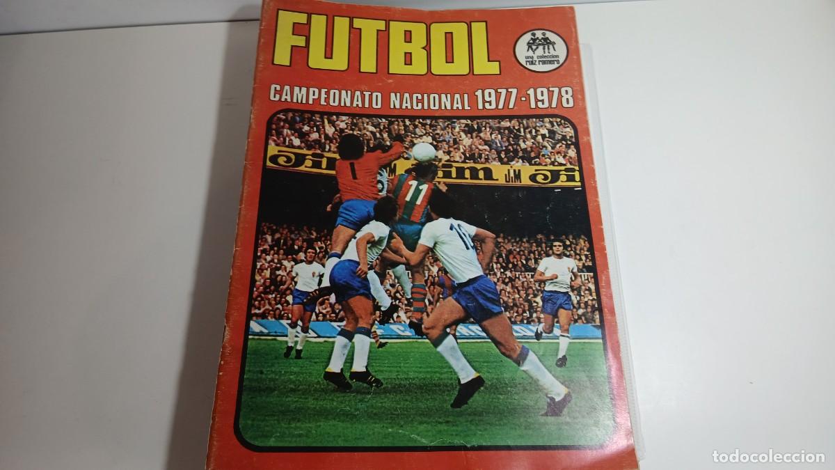&Aacute;lbum de f&uacute;tbol completo: ALBUM CAMPEONATO NACIONAL 1977-1978 RUIZ ROMERO COMPLETO SIN PEGAR