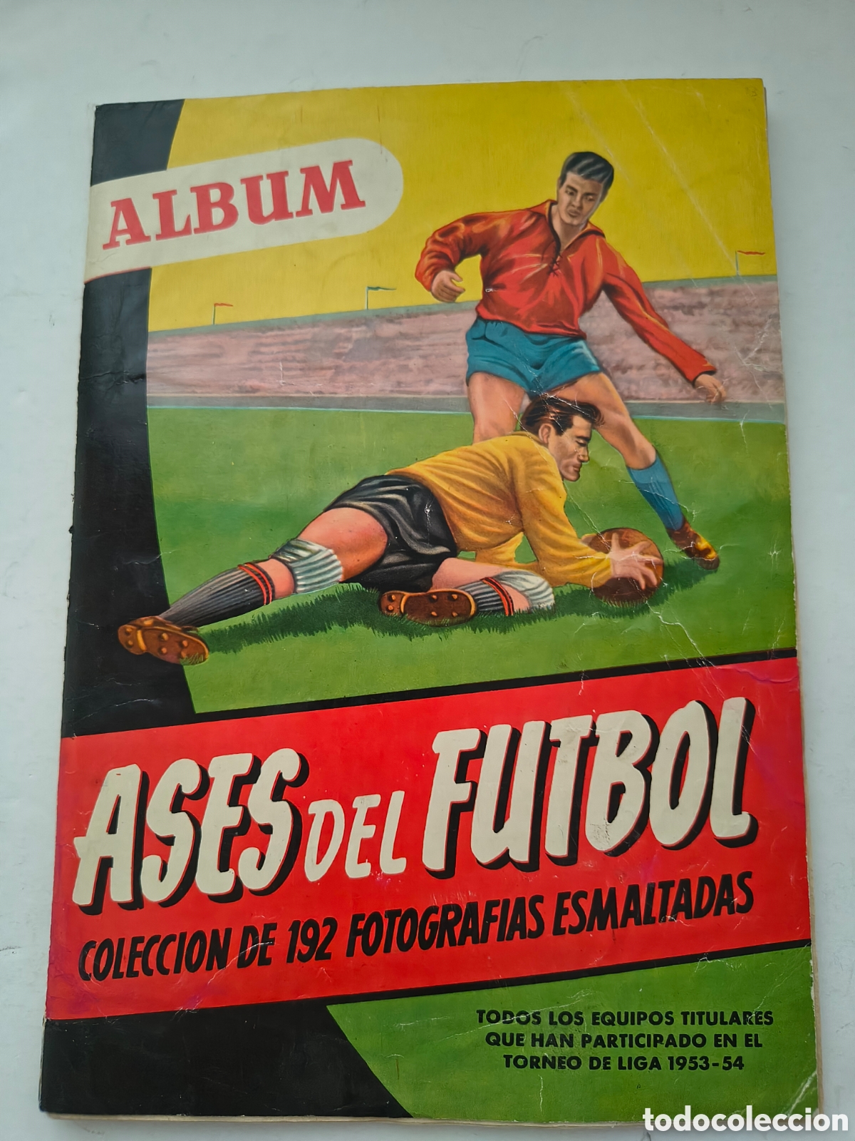 Complete Football Album: &Aacute;lbum Ases del F&uacute;tbol de la temporada 1953-1954 editorial Bruguera.
