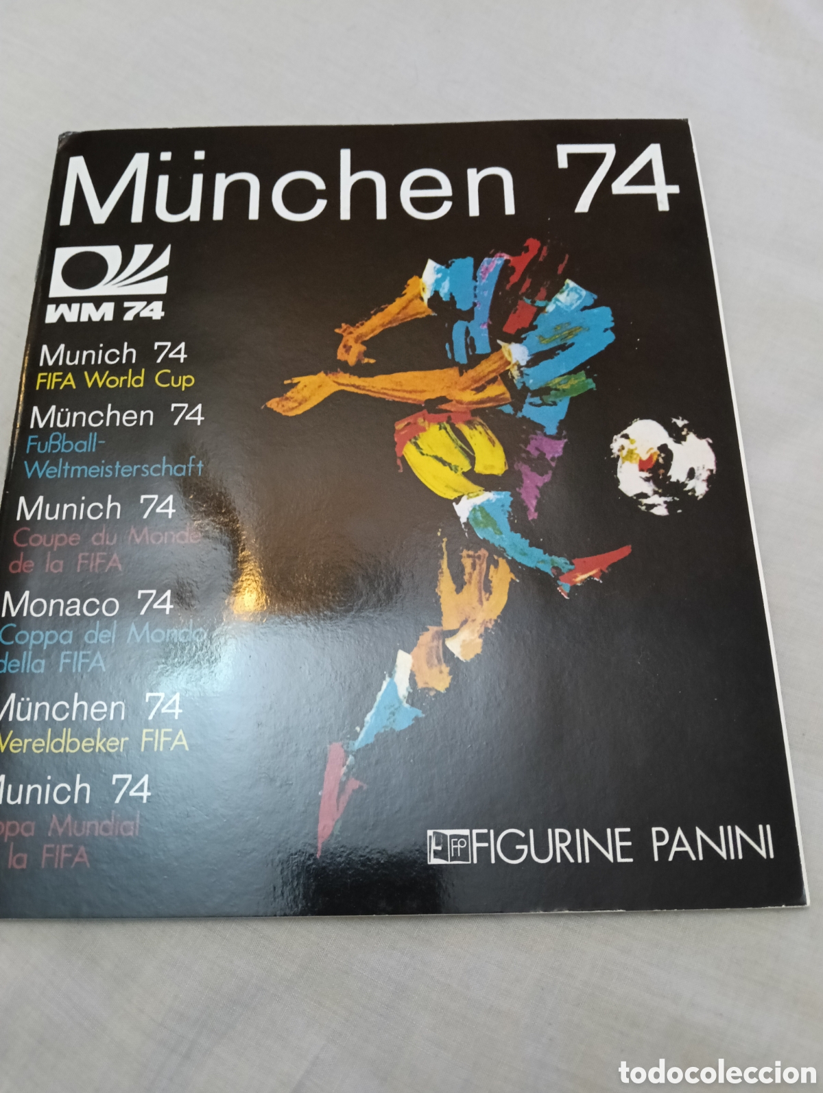 &Aacute;lbum de f&uacute;tbol completo: &Aacute;lbum r&eacute;plica del mundial de Panini 1974