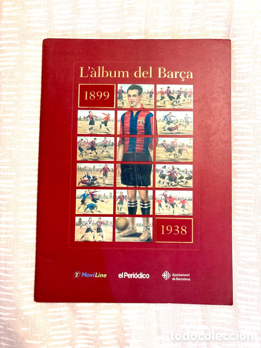 &Aacute;lbum de f&uacute;tbol completo: L'&agrave;lbum del Bar&ccedil;a 1899-1938. El Peri&oacute;dico (1998) - &iexcl;Completo!